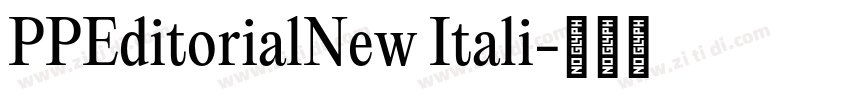 PPEditorialNew Itali字体转换
